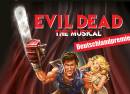 Evil Dead - Das Musical