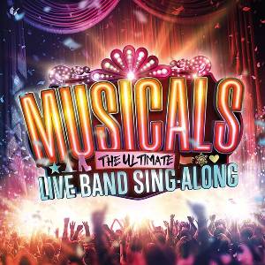 Musicals - the ultimate live band sing-along