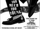 Too Much Too Young