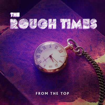 The Rough Times