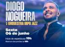 Diogo Nogueira & Orquestra MpbJazz