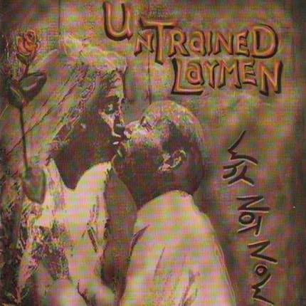 Untrained Laymen