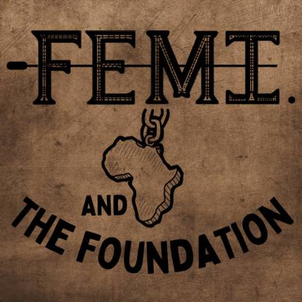 Femi and the Foundation