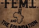 Femi and the Foundation