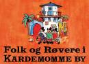 Folk og røvere i Kardemomme by