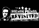 Folsom Prison Revisited