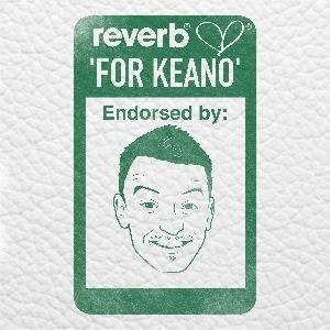 For Keano.