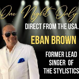 Former Stylistics lead singer Eban Brown