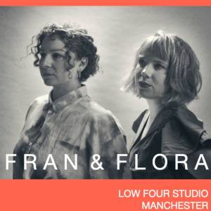 Fran and Flora
