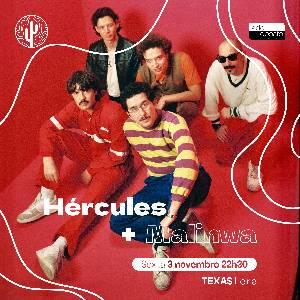 HÉRCULES + MALINWA