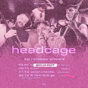 Headcage Special EP Release Show