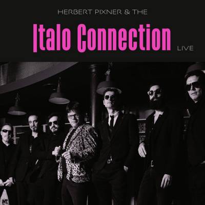 Herbert Pixner & The Italo Connection