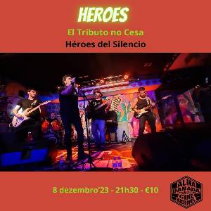 HEROES - Tributo a Héroes del Silêncio