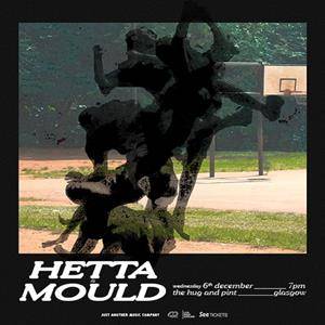 Hetta + Mould