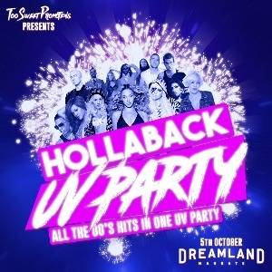 Hollaback - UV Party