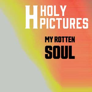 Holy Pictures Single Launch