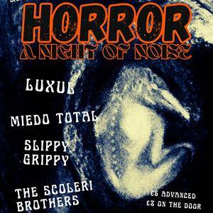 HORROR : A Night of Noise