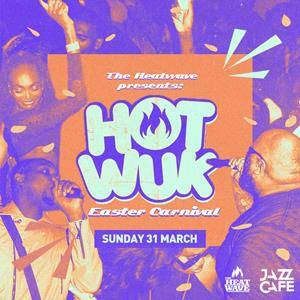 Hot Wuk Easter Carnival With The Heatwave