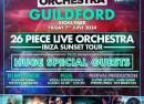 Ibiza Orchestra Experience - Guildford 2024