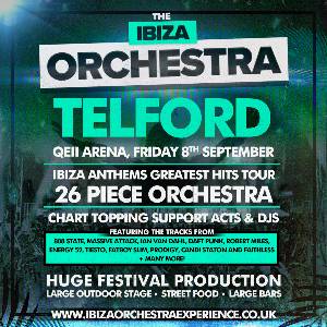 Ibiza Orchestra Experience - Telford