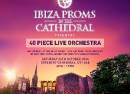 Ibiza Proms in Chester Cathedral