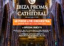 Ibiza Proms In Manchester Cathedral