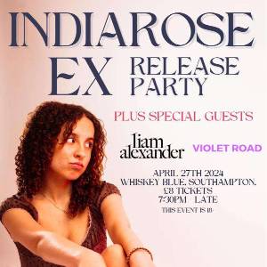 IndiaRose's Ex Release Party