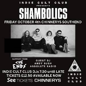 Indie Cult Club Presents SHAMBOLICS