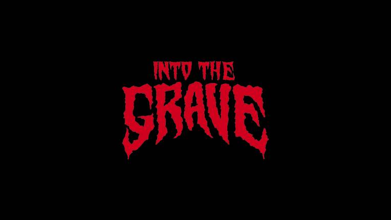 Into The Grave