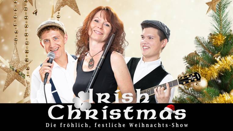 Irish Christmas - Die fröhlich, festliche Weihnachts-Show