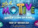 Its A Motive - Winter Warm Up Party