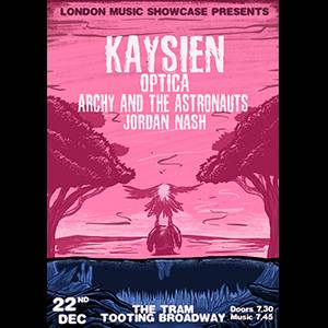 KAYSIEN Gig & Drinks @TRAM in TOOTING BROADWAY