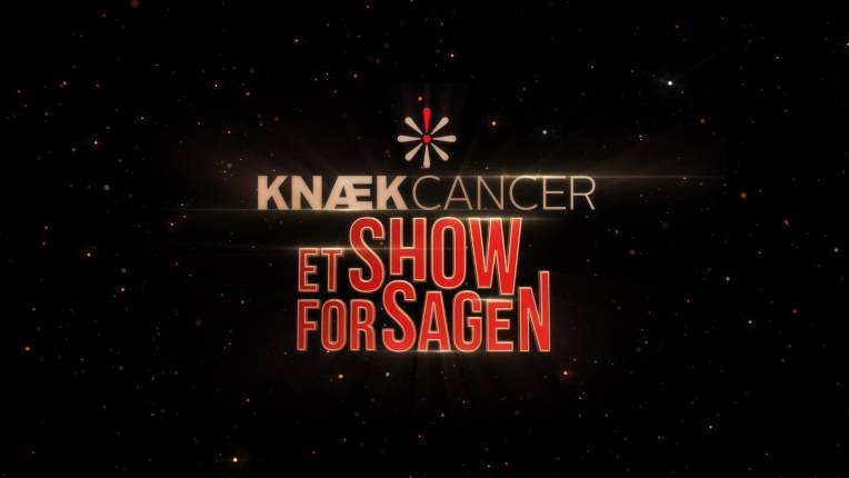 Knæk Cancer – et show for sagen