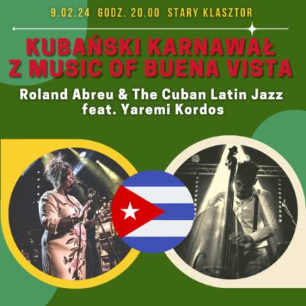 KUBAŃSKI KARNAWAŁ Z MUSIC OF BUENA VISTA