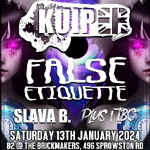 Kuiper-False Etiquette-Slava B + special guests