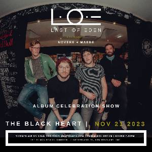 L.O.E (Last Of Eden) Album Celebration Show