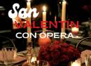 La Favorita cena y ópera por San Valentín