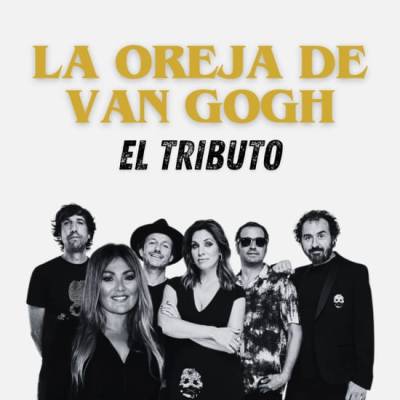 La Oreja de Van Gogh El Tributo