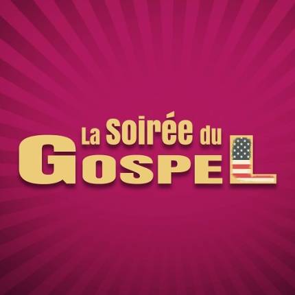 LA SOIREE DU GOSPEL