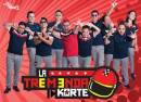 La Tremenda Korte