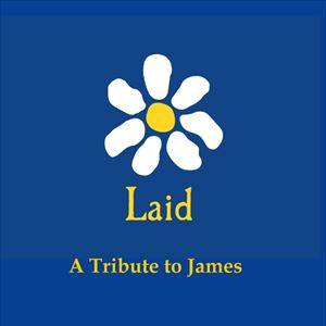 Laid - A Tribute To James