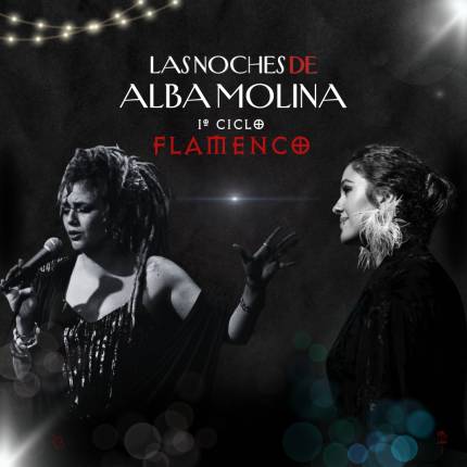 Las Noches de Alba Molina flamenco en La imperial