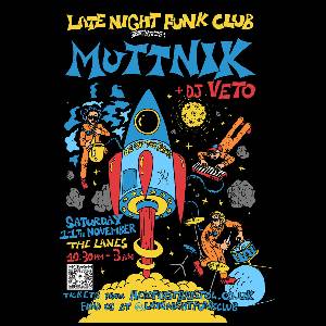 Late Night Funk Club: Muttnik + DJ Veto