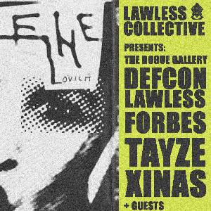 Lawless Collective: The Rogue Gallery