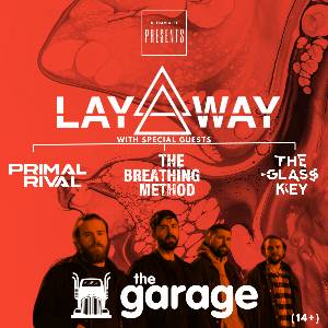 Layaway + Special Guests