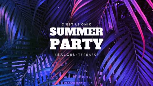 Le Chic Summer Party x Terrasse