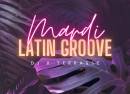 Les Mardis Latin Groove X Terrasse