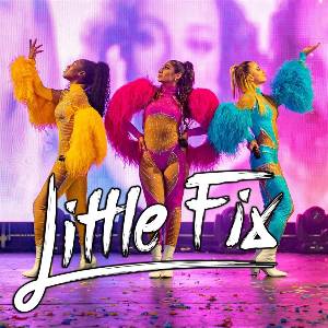 Little Fix - The Ultimate Tribute to Little Mix