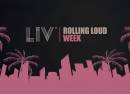 LIV Rolling Loud Week