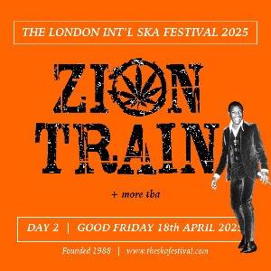 London Int'l Ska Festival 2025 Day 2 - Zion Train